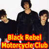 Entra nel Music Center di Black Rebel Motorcycle Club