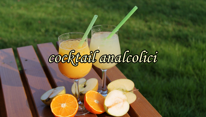 Cocktail analcolici