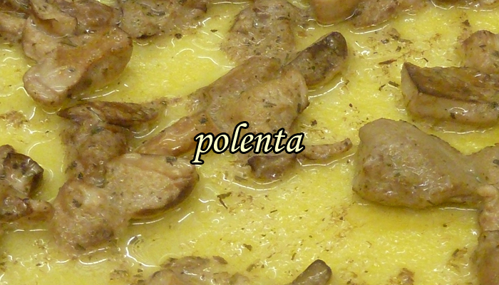 Polenta Polenta
