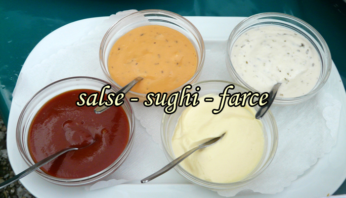Salse, sughi, farce Salse, sughi, farce