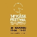 14� Kase Festival - Festa del Formaggio - -