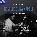 Al Trianon Viviani, Mariano Bellopede e Francesca Colapietro con Le mille e una Napoli il 13 gennaio
 - -