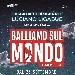 Ballando sul Mondo - -