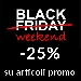 Black Friday weekend: -25% di sconto - Scadenza luned� 2 Dicembre - -