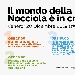 Il mondo della Nocciola � in crescita - -