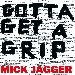 Mick Jagger - Gotta Get a Grip cover lato A - -