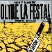 Oltre la Festa 2017 - -