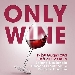 Only Wine - -