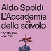Presentazione il 1 aprile alle ore 17 di Aldo Spoldi, L'Accademia dello Scivolo al Museo Civico di Crema e del Cremasco - -