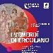 Ripartono I Venerd� di Ercolano, percorsi serali guidati al Parco Archeologico di Ercolano, incentrati sulla figura di Ercole.

 - 6 agosto - 25 settembre 2021

