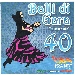 Balli di Gara 40 - Compilation Liscio e Sala - in vendita da Flic Megastore - San Giorgio a Cremano - www.flicmegastore.it - www.flickstore.it - Compilation di Balli da Sala e Liscio della Prandi Service 