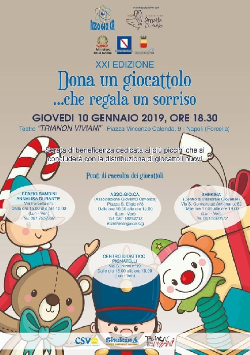 -locandina Befana Assogioca 2019 - immagine in primo piano dell'Articolo: Dona un giocattolo che regala un sorriso: torna l’appuntamento benefico di Asso.Gio.Ca.
10 gennaio a Napoli alle 18.30 al Teatro Trianon Viviani la ventunesima edizione dell’appuntamento organizzato dall’Associazione Gioventù Cattolica che raccoglie giocattoli nuovi da regalare ai bambini meno fortunati. Fino al 10 gennaio si possono donare i giochi presso i punti raccolta allestiti in città.
immagine in primo piano