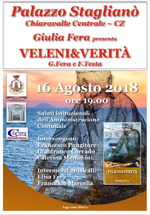 -locandina presentazione veleni e verita' - immagine in primo piano dell'Articolo: MISCELLANEA DI EMOZIONI CON UNA TRAMA DI EVENTI ATTUALI E COINVOLGENTI NEL ROMANZO VELENI E VERITA' DI GIULIA FERA E FRANCESCO TESTA
Appuntamento con la sua presentazione a Chiaravalle centrale (CZ), giovedì 16 agosto 2018, ore 19 a Palazzo Staglianò immagine in primo piano