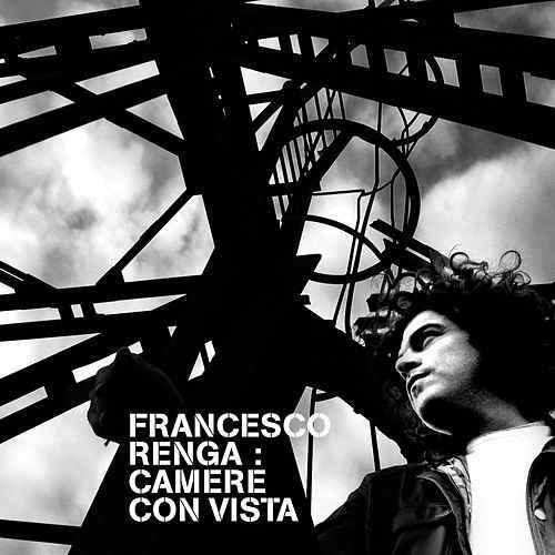 Camere con Vista - Francesco Renga - immagine in primo piano dell'Articolo: Francesco Renga: Camere con Vista 15th anniversary in uscita l’8 febbraio immagine in primo piano