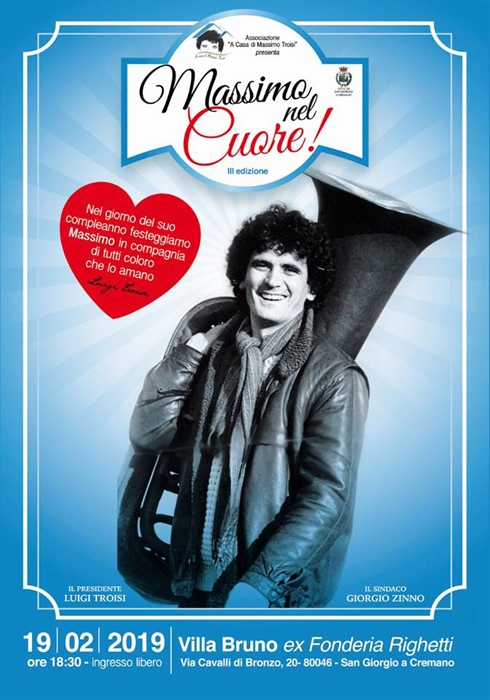 Massimo nel cuore - III Edizione - immagine in primo piano dell'Articolo: 19/02 ore 18.30 - ex Fonderia Righetti - Villa Bruno - san Giorgio a Cremano (NA) - Massimo nel cuore - III Edizione - INGRESSO LIBERO immagine in primo piano